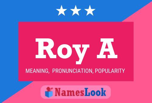 Poster del nome Roy A