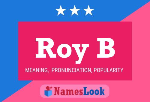 Poster del nome Roy B