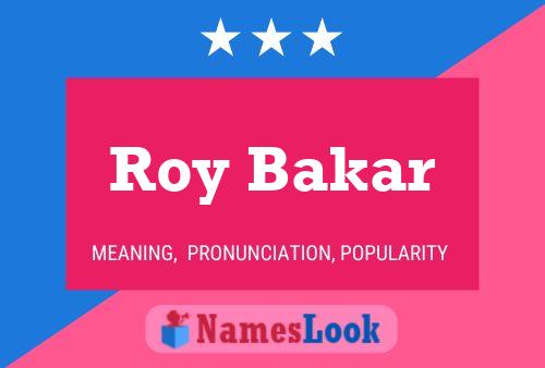 Poster del nome Roy Bakar