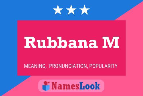 Poster del nome Rubbana M