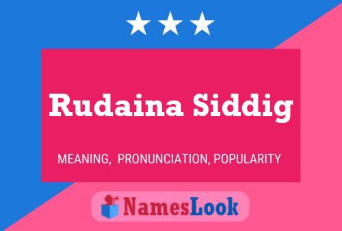 Poster del nome Rudaina Siddig