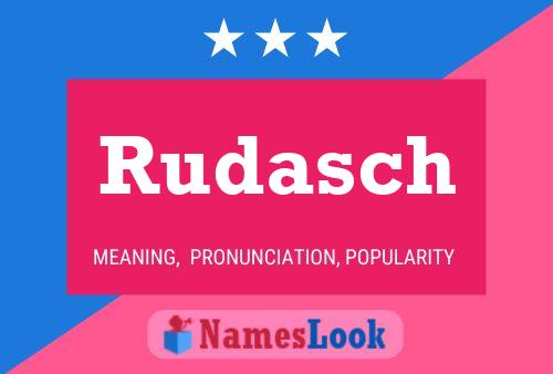 Poster del nome Rudasch