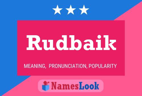 Poster del nome Rudbaik