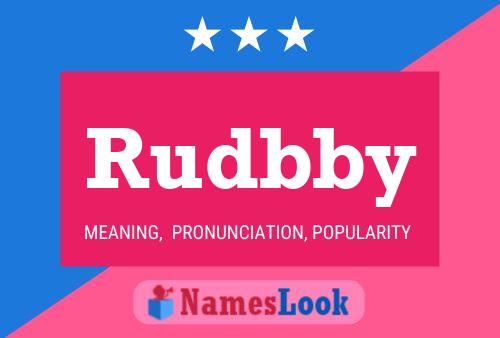 Poster del nome Rudbby