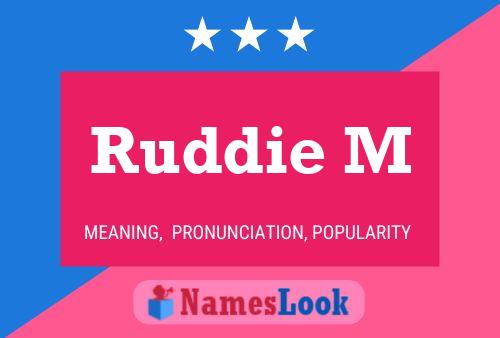 Poster del nome Ruddie M