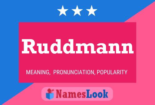 Poster del nome Ruddmann