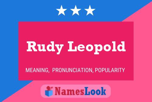 Poster del nome Rudy Leopold