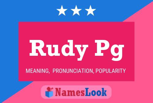 Poster del nome Rudy Pg