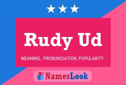 Poster del nome Rudy Ud