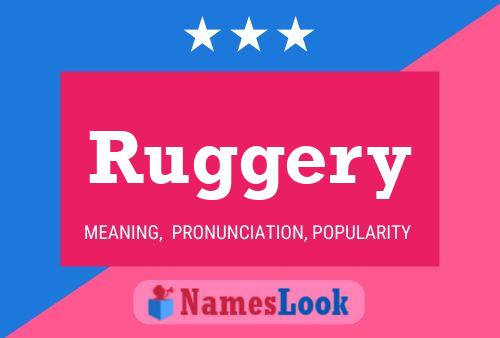 Poster del nome Ruggery