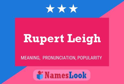 Poster del nome Rupert Leigh