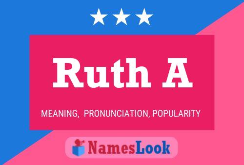 Poster del nome Ruth A