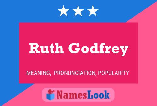 Poster del nome Ruth Godfrey