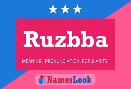 Poster del nome Ruzbba