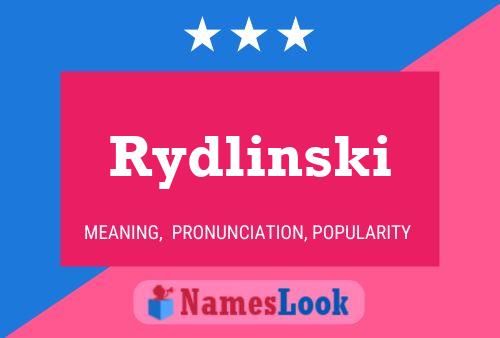 Poster del nome Rydlinski