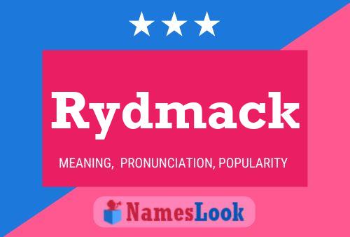 Poster del nome Rydmack