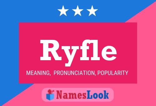 Poster del nome Ryfle