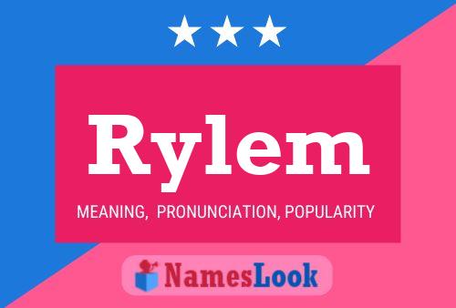 Poster del nome Rylem