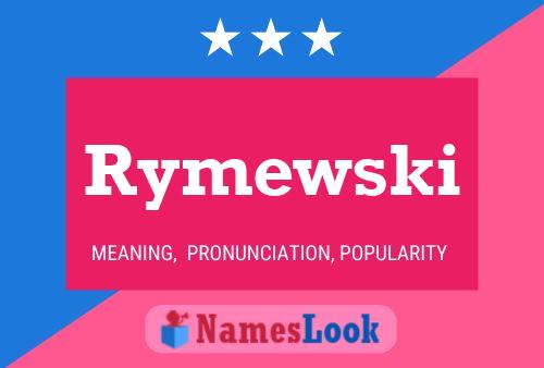 Poster del nome Rymewski