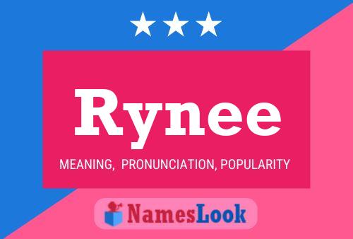 Poster del nome Rynee