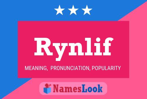 Poster del nome Rynlif