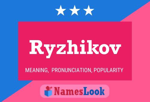 Poster del nome Ryzhikov