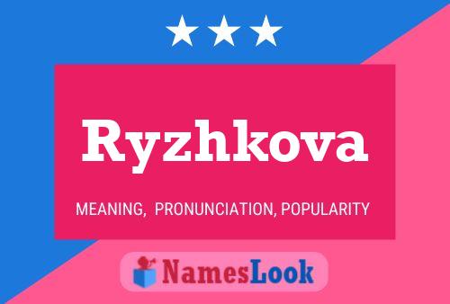 Poster del nome Ryzhkova