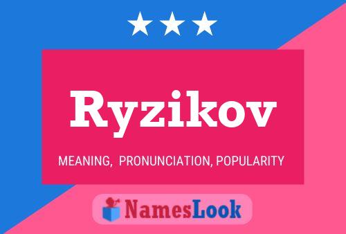 Poster del nome Ryzikov