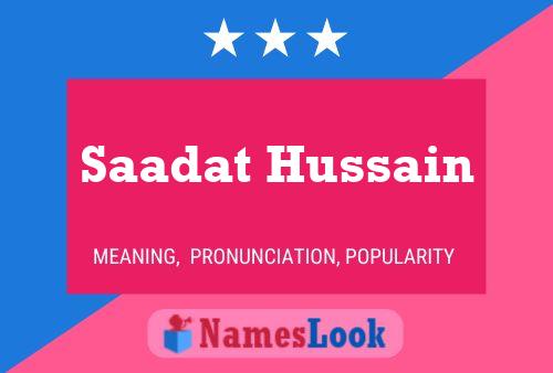 Poster del nome Saadat Hussain