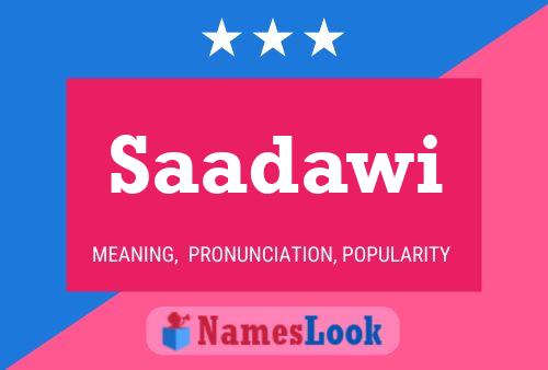 Poster del nome Saadawi