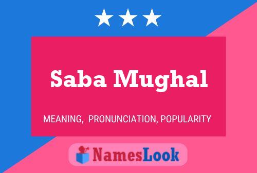 Poster del nome Saba Mughal