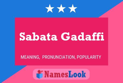 Poster del nome Sabata Gadaffi