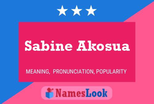 Poster del nome Sabine Akosua