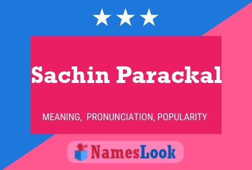 Poster del nome Sachin Parackal