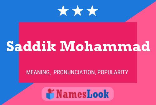 Poster del nome Saddik Mohammad