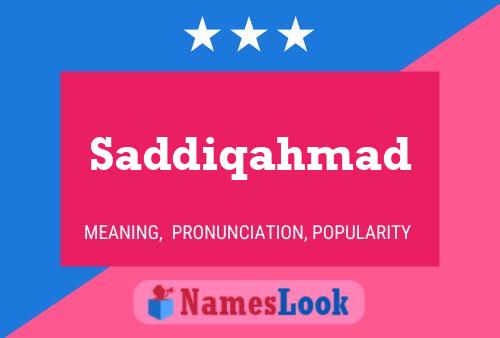 Poster del nome Saddiqahmad