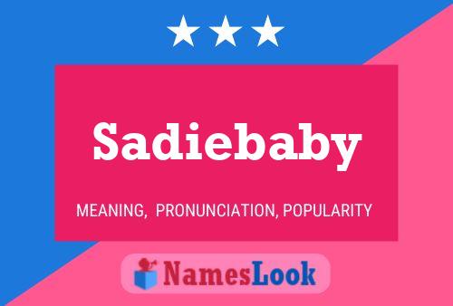 Poster del nome Sadiebaby