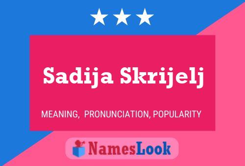 Poster del nome Sadija Skrijelj