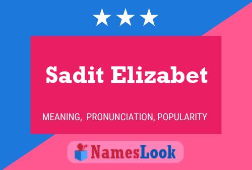 Poster del nome Sadit Elizabet