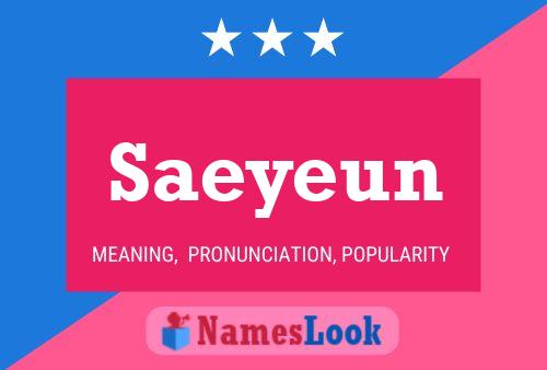 Poster del nome Saeyeun