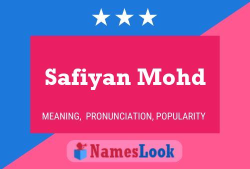 Poster del nome Safiyan Mohd