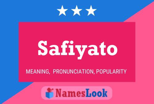 Poster del nome Safiyato