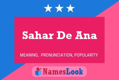 Poster del nome Sahar De Ana