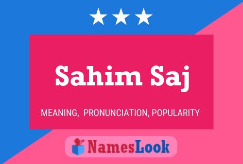 Poster del nome Sahim Saj