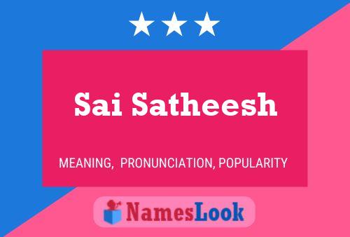 Poster del nome Sai Satheesh