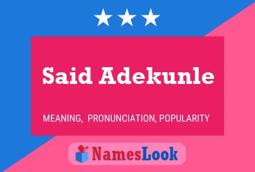 Poster del nome Said Adekunle