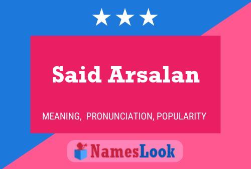 Poster del nome Said Arsalan