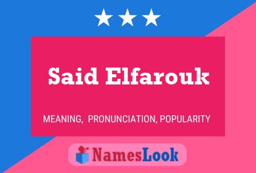 Poster del nome Said Elfarouk