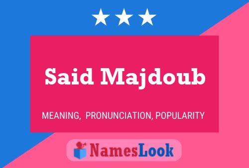 Poster del nome Said Majdoub