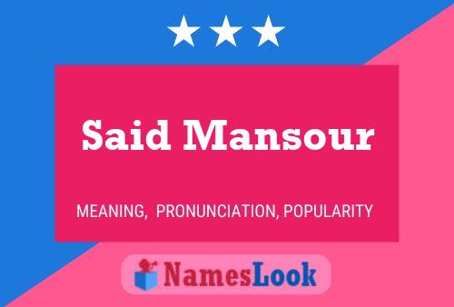 Poster del nome Said Mansour